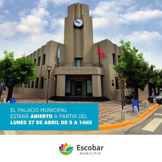 A Partir del lunes 27 de Abril, la Municipalidad de Escobar reabre sus puertas