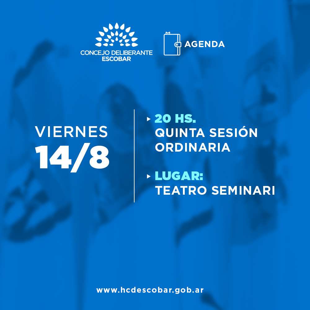 El Concejo Deliberante de Escobar realizará su Quinta Sesión Ordinaria en el Teatro Seminari