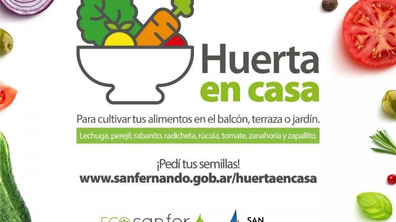 Juan Andreotti lanzó la 2da edición del Programa ‘Huerta en Casa’ de San Fernando