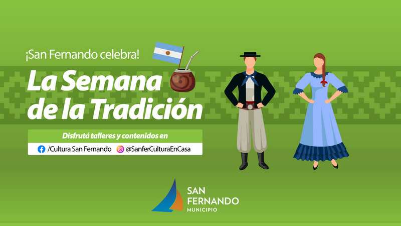 San Fernando celebra la “Semana de la Tradición” por redes sociales