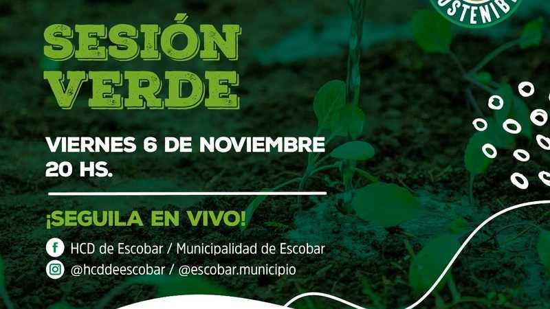El Concejo Deliberante de Escobar realizará la Sesión Verde
