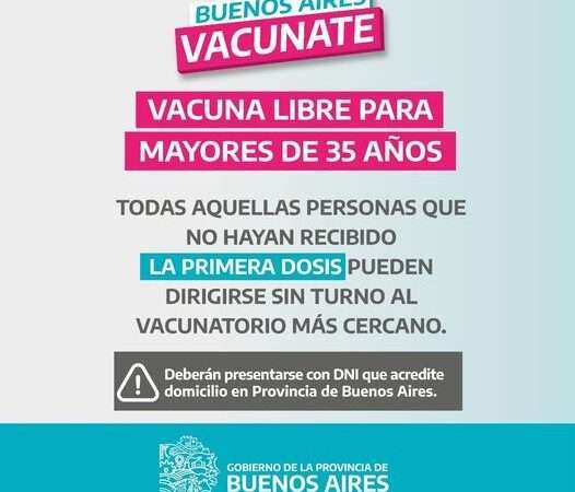 Desde este miércoles Vacunación Libre para Mayores de 35 Años