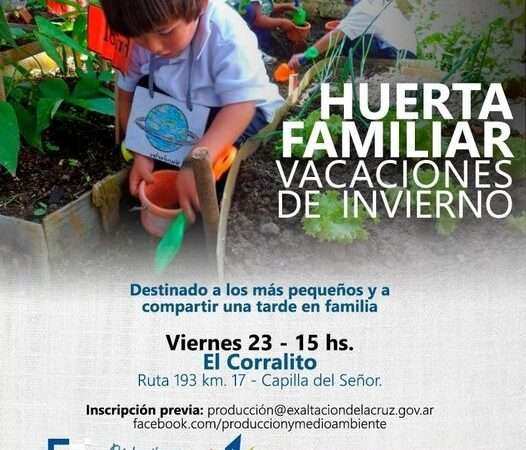 Exaltación, Vacaciones de Invierno en la Huerta