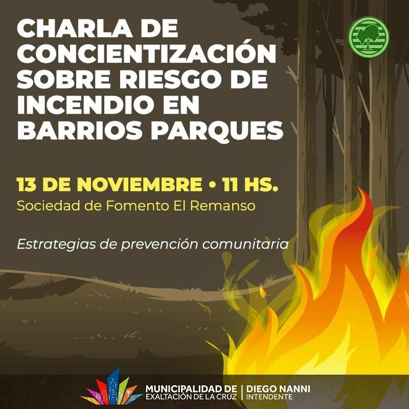Exaltación, charla sobre concientización del riesgo de Incendios en Barrios Parque