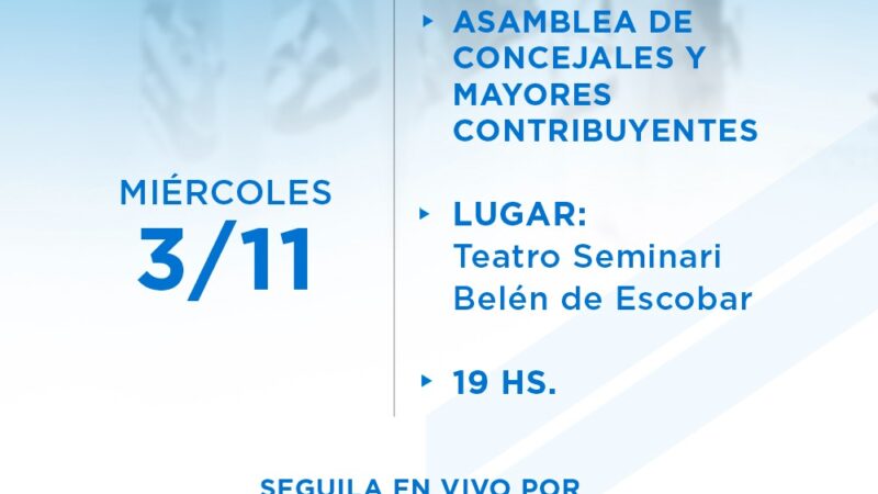 Escobar, el Concejo Deliberante realizará una Asamblea de Concejales y Mayores Contribuyentes
