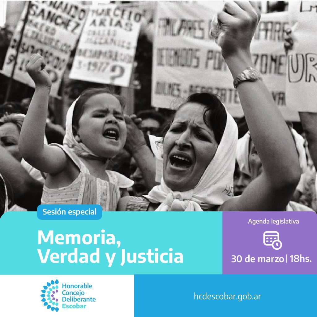El HCD de Escobar, realizará una sesión especial, “por la memoria, la verdad y la justicia” el próximo miércoles 30 de marzo a las 18hs.