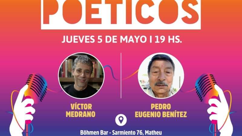 Escobar: Victor Medrano & Pedro Eugenio Benítez , en el Ciclo de Recitales Poéticos 2022