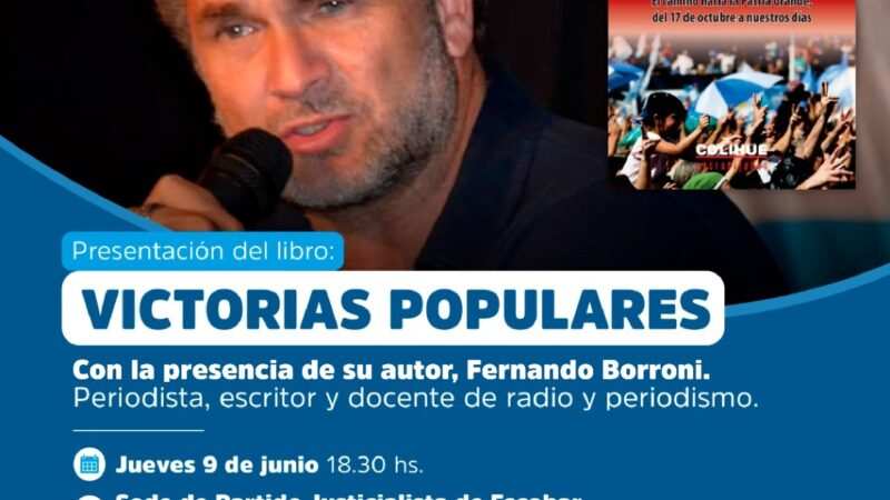 EL PJ de Escobar presenta el libro “Victoria Populares” del periodista de C5N, Fernando Borroni