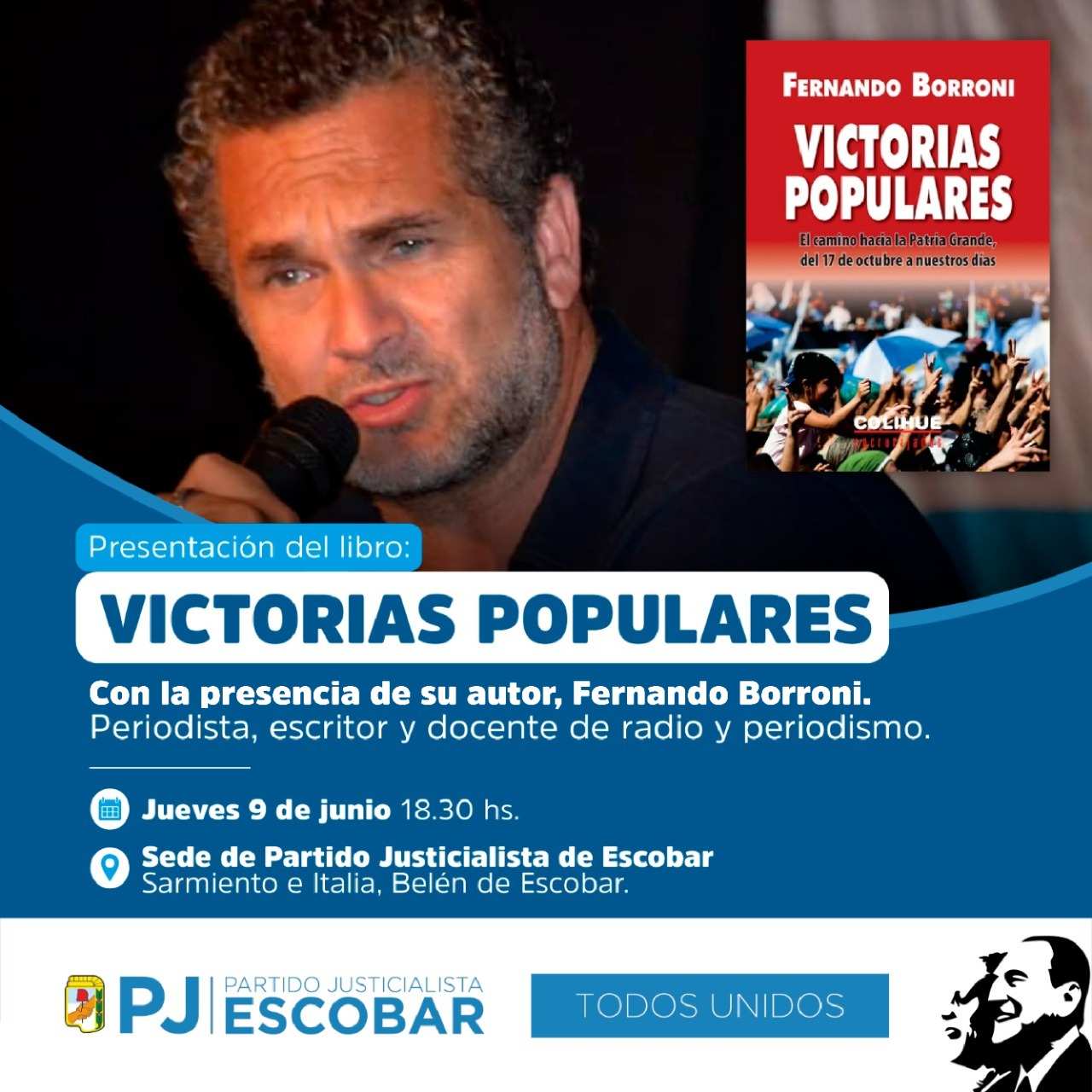 EL PJ de Escobar presenta el libro “Victoria Populares” del periodista de C5N, Fernando Borroni