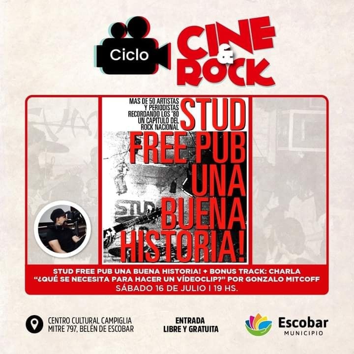 Escobar, Ciclo Cine & Rock 2022 con STUD FREE PUB una buena historia