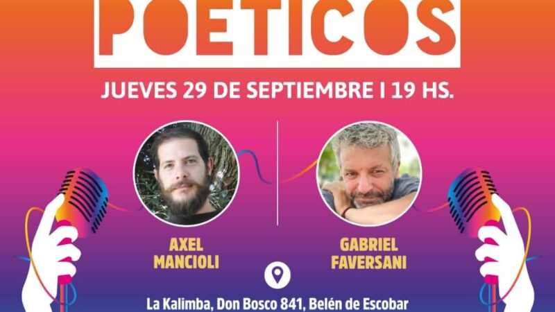 Axel Mancioli & Gabriel Faversani, en el Ciclo de Recitales poéticos 2022