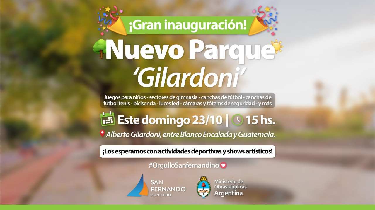 El domingo 23, San Fernando inaugura el nuevo Parque en la calle Gilardoni