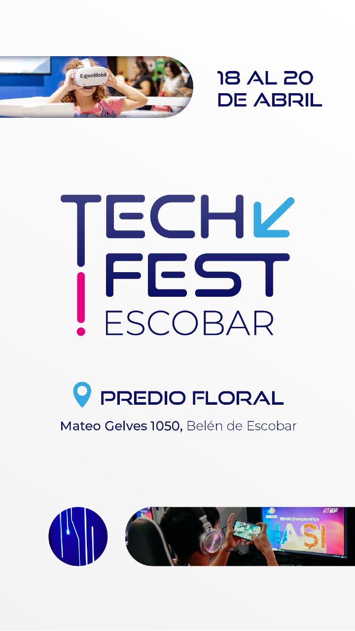 Tech Fest: Escobar albergará una Feria Tecnológica de Vanguardia