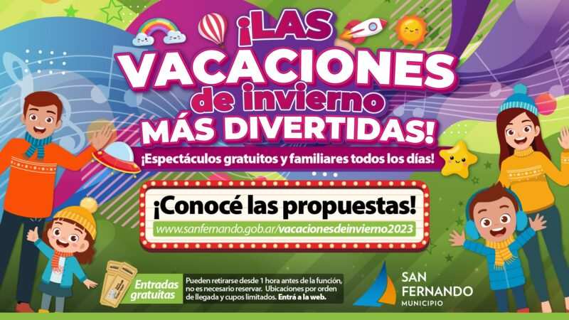 San Fernando lanzó su programación de Vacaciones de Invierno con espectáculos gratuitos