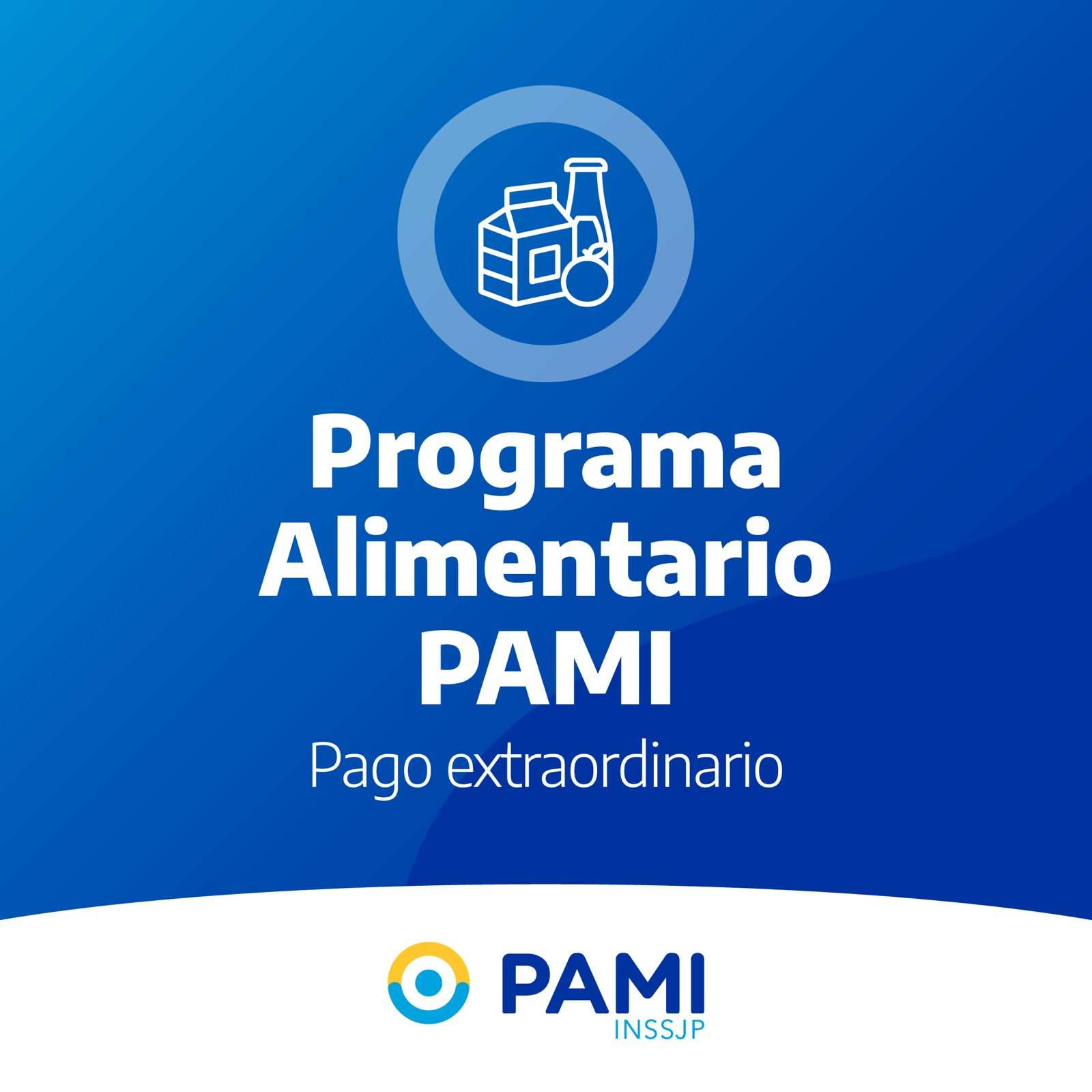 PAMI comenzó a pagar el Bono del Programa Alimentario