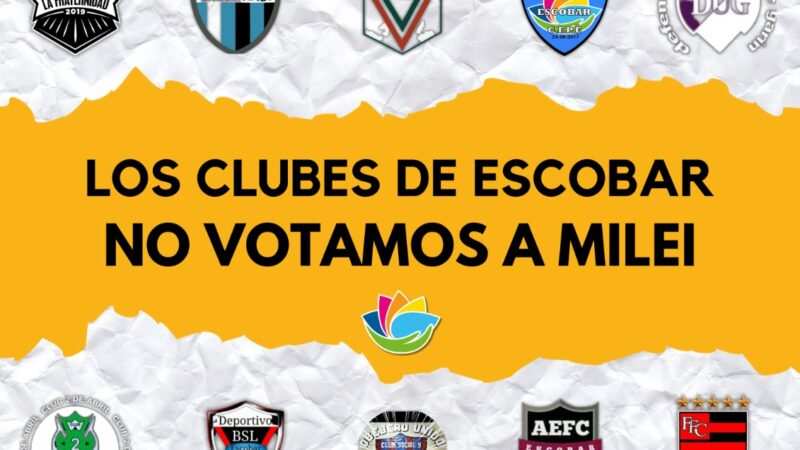 Los clubes del partido de Escobar se pronunciaron públicamente en contra de las Sociedades Anónimas Deportivas
