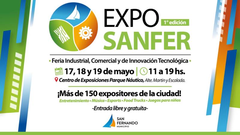 Se acerca “Expo Sanfer”, gran feria de industrias, comercios e innovación tecnológica