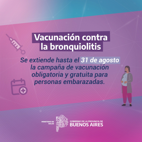 Prorrogan hasta fin de agosto la vacunación contra la bronquiolitis