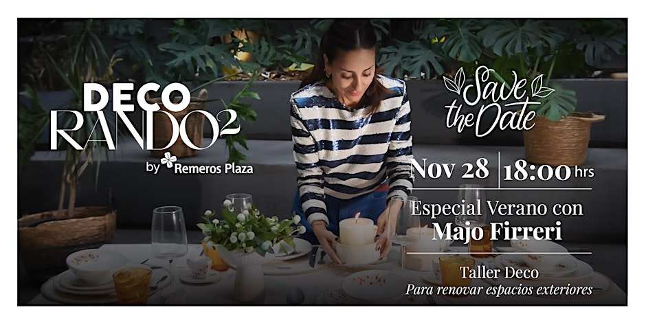 Remeros Plaza te espera para la Segunda Edición de “Decorando”