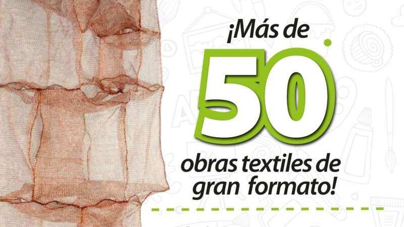 El Salón de Arte Textil llega a San Fernando con 50 obras de gran formato