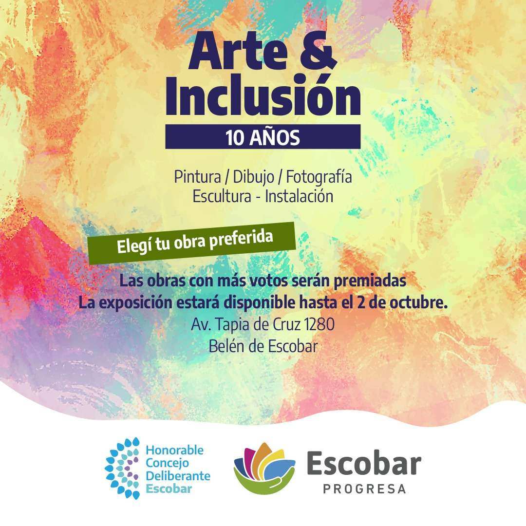 Décima edición de “Arte & Inclusión” en Escobar: una muestra abierta a toda la comunidad