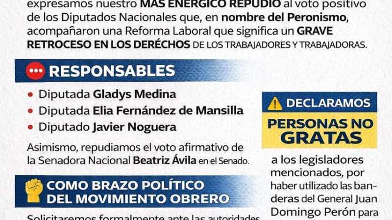 Las 62 Organizaciones Peronistas de Vicente López repudiaron la Reforma Laboral y declararon “personas no gratas” a legisladores