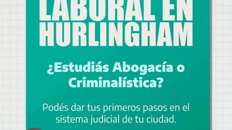 Nueva oportunidad Laboral para Estudiantes de Hurlingham