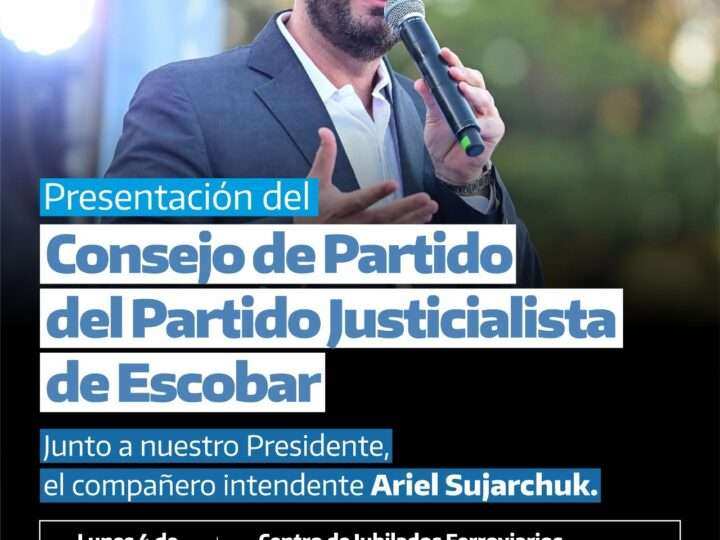 Escobar: el PJ presenta su nuevo Consejo y convoca a fortalecer la organización partidaria