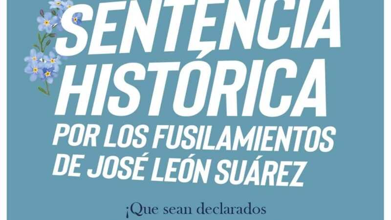 Familiares de los fusilados de José León Suárez convocan a movilizar por una sentencia histórica 