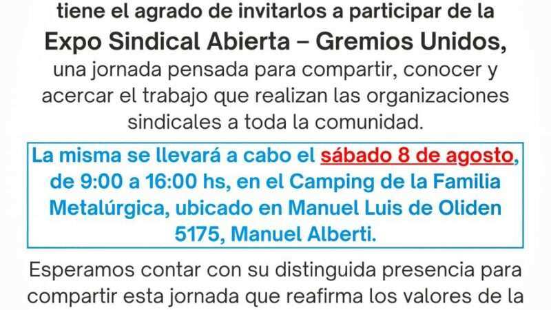 Reprograman la Expo Sindical Abierta de la CGT Zona Norte por cuestiones climáticas