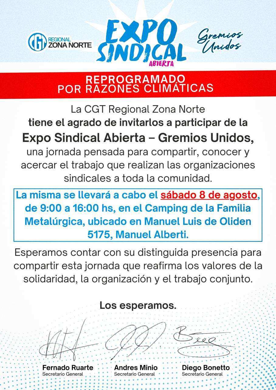 Reprograman la Expo Sindical Abierta de la CGT Zona Norte por cuestiones climáticas
