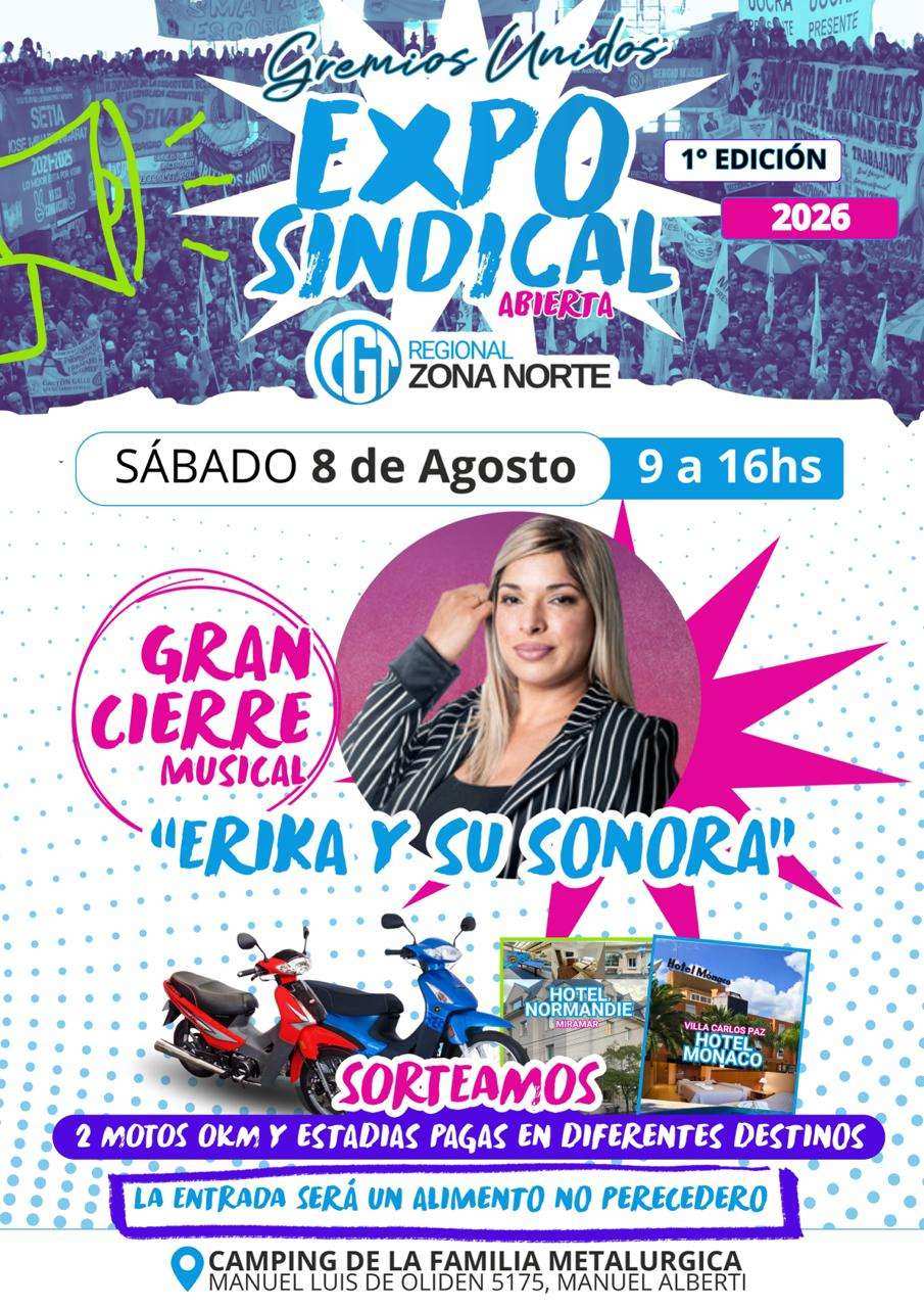 Expo Sindical Abierta de la CGT Zona Norte: jornada solidaria, capacitación y actividades para toda la familia