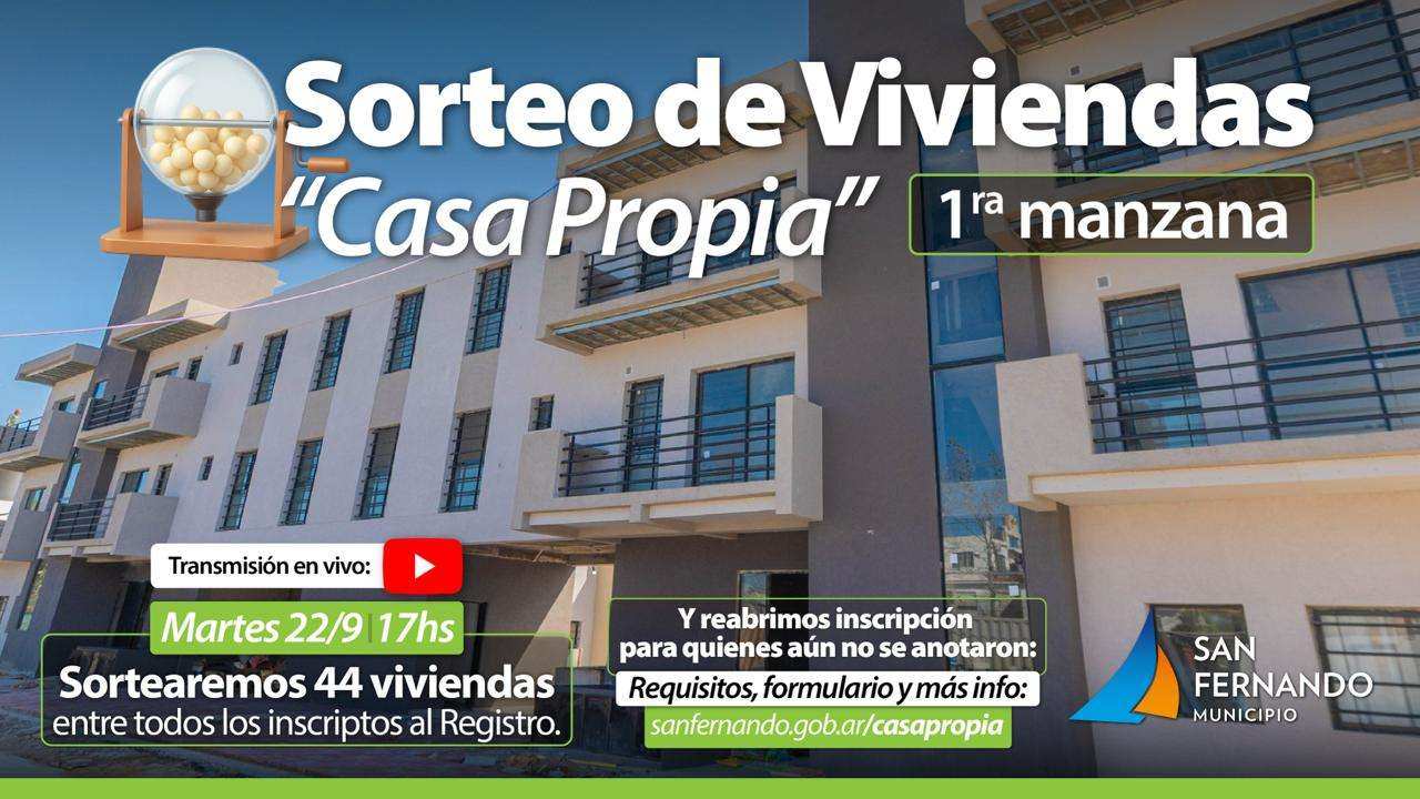 San Fernando sorteará 44 viviendas el martes 22/9 yreabrió la inscripción