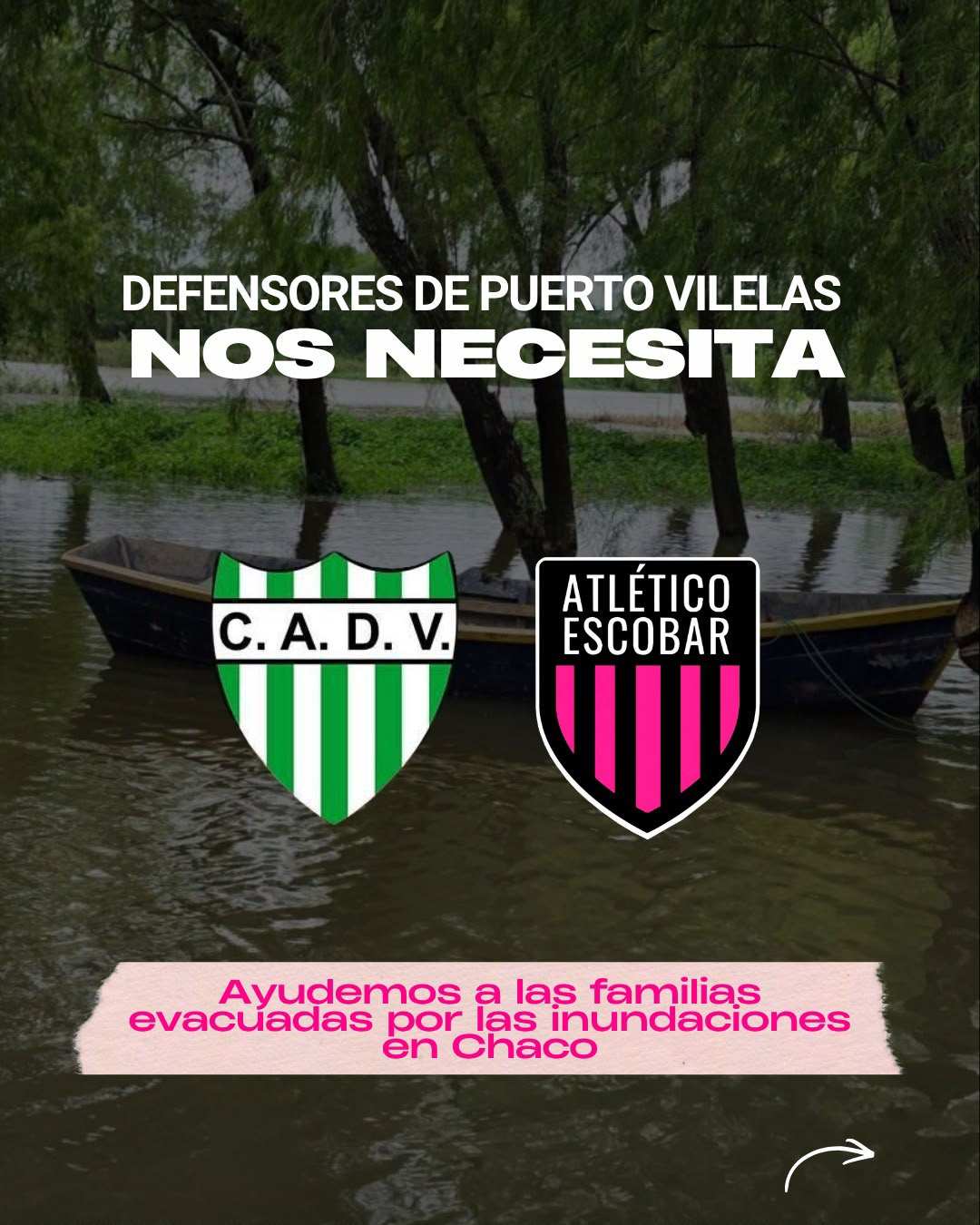 Atlético Escobar lanza una campaña solidaria para ayudar a las familias afectadas por las inundaciones en Puerto Vilelas, Chaco